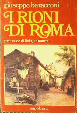 I rioni di Roma.