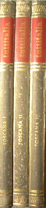 Toscana. Enciclopedia dell'Italia Antica e Moderna.tuttitalia
