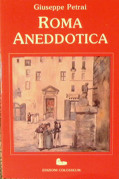 Anecdotal Rome.