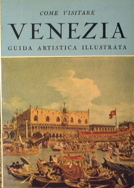 Cómo visitar Venecia