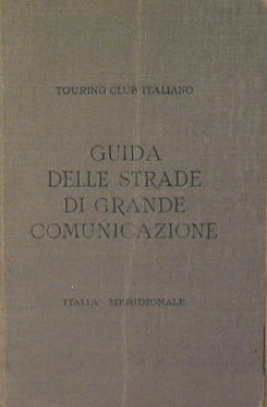 Guía de itinerarios de las vías de comunicación más importantes y de particular interés turístico en Italia.