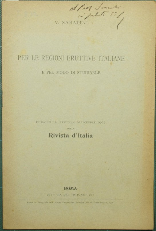 Per le regioni eruttive italiane e pel modo di studiarle