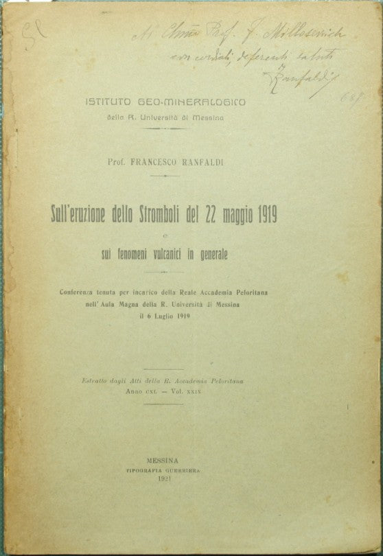 Sull'eruzione dello Stromboli del 22 maggio 1919 e sui fenomeni vulcanici in generale