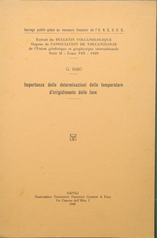 Importanza delle determinazioni delle temperature d'irrigidimento delle lave