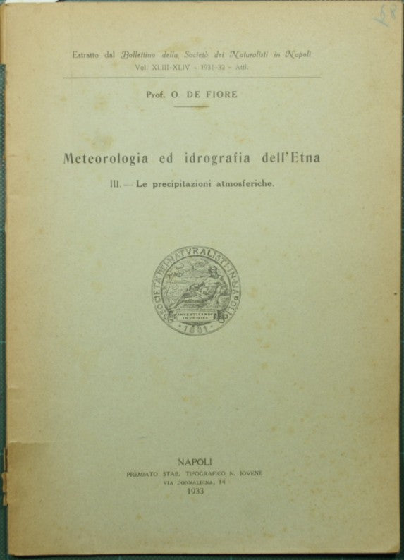 Meteorologia ed idrografia dell'Etna. Vol. III - Le precipitazioni atmosferiche