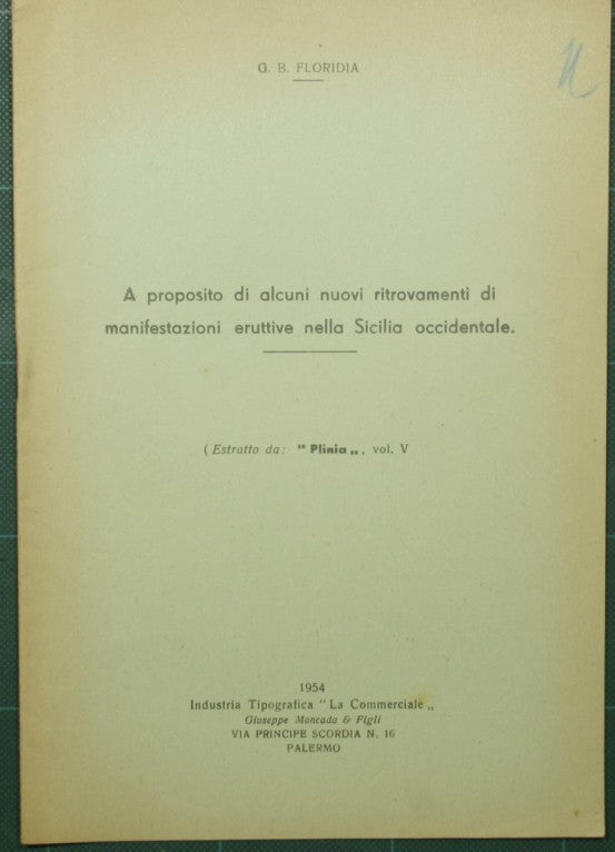 A proposito di alcuni ritrovamenti di manifestazioni eruttive nella Sicilia occidentale